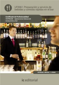 Descargar Preparación y servicio de bebidas y comidas rápidas en el bar pdf, epub, ebook
