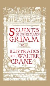 Descargar Cinco Cuentos de Grimm (Cinco Cuentos de los Hermanos Grimm nº 6) pdf, epub, ebook