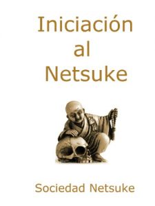 Descargar Iniciación al Netsuke pdf, epub, ebook