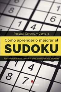 Descargar Como aprender o mejorar el Sudoku pdf, epub, ebook