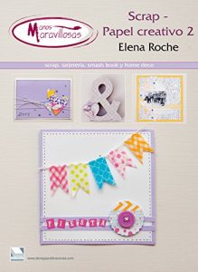 Descargar Papel creativo 2 manos maravillosas: Scrap, tarjetería, smash book y home deco. Manos Maravillosas pdf, epub, ebook
