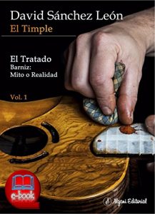 Descargar El Timple: El Tratado. Barniz: Mitos o realidades pdf, epub, ebook