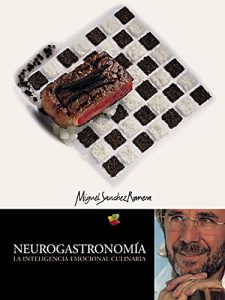 Descargar NEUROGASTRONOMÍA: La Inteligencia Emocional Culinaria pdf, epub, ebook