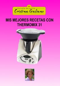Descargar Mis mejores recetas con Thermomix 31 pdf, epub, ebook