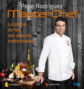 Descargar La cocina de hoy con sabores tradicionales: MasterChef pdf, epub, ebook