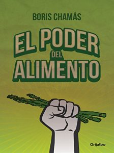 Descargar El Poder del alimento pdf, epub, ebook