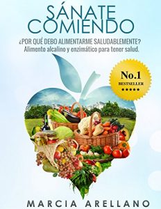 Descargar SÁNATE COMIENDO: ¿Por qué debo alimentarme saludablemente? pdf, epub, ebook