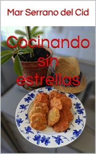 Descargar Cocinando sin estrellas pdf, epub, ebook
