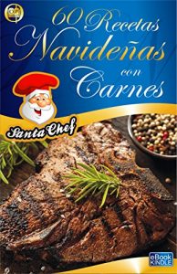 Descargar 60 RECETAS NAVIDEÑAS CON CARNES pdf, epub, ebook