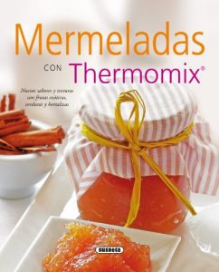 Descargar Mermeladas con thermomix (El Rincón Del Paladar) pdf, epub, ebook