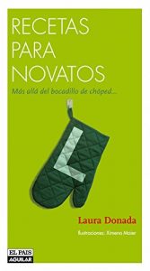 Descargar Recetas para novatos: Más allá del bocadillo de chóped pdf, epub, ebook