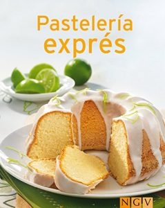 Descargar Pastelería exprés: Nuestras 100 mejores recetas en un solo libro pdf, epub, ebook