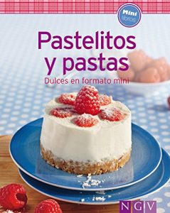 Descargar Pastelitos y pastas: Nuestras 100 mejores recetas en un solo libro pdf, epub, ebook