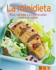 Descargar La minidieta: Nuestras 100 mejores recetas en un solo libro pdf, epub, ebook