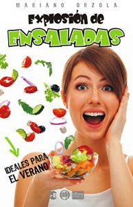 Descargar EXPLOSIÓN DE ENSALADAS: Ideales para el verano (Colección Más Bienestar) pdf, epub, ebook
