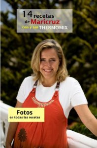 Descargar 14 recetas de Maricruz con y sin Thermomix pdf, epub, ebook