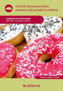 Descargar Decoración de los productos de panadería y bollería. INAF0108 pdf, epub, ebook