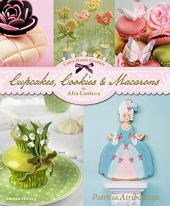 Descargar Cupcakes, Cookies & Macarons pdf, epub, ebook