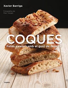 Descargar Coques: Fetes a casa i amb el gust de sempre pdf, epub, ebook