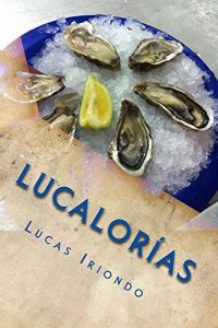 Descargar Lucalorías: Comida Cultural pdf, epub, ebook