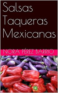 Descargar Salsas Taqueras Mexicanas pdf, epub, ebook