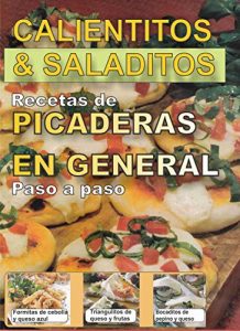 Descargar Recetas de cocina: Para hacer picaderas en  fiestas y compartir social pdf, epub, ebook