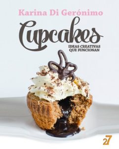 Descargar Cupcakes. Ideas creativas que funcionan. pdf, epub, ebook