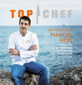 Descargar Las recetas de Marcel Ress. Ganador de la tercera temporada pdf, epub, ebook