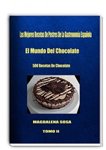 Descargar El Mundo Del Chocolate pdf, epub, ebook