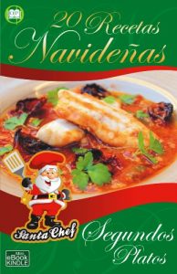 Descargar 20 RECETAS NAVIDEÑAS – Segundos Platos (Colección Santa Chef nº 8) pdf, epub, ebook