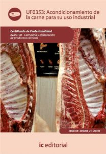 Descargar Acondicionamiento de la carne para su uso industrial pdf, epub, ebook