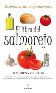 Descargar El libro del salmorejo (Gastronomía) pdf, epub, ebook