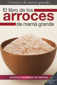 Descargar El libro de los arroces de mamá grande pdf, epub, ebook