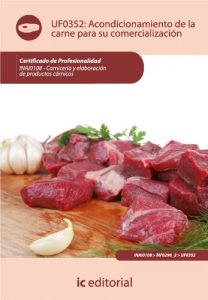 Descargar Acondicionamiento de la carne para su comercialización pdf, epub, ebook