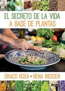 Descargar El secreto de la vida a base de las plantas pdf, epub, ebook
