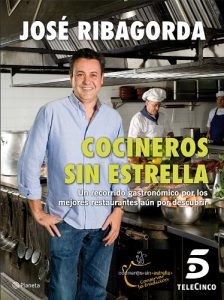 Descargar Cocineros sin estrella: Un recorrido gastronómico por los mejores restaurantes aún por descubrir pdf, epub, ebook
