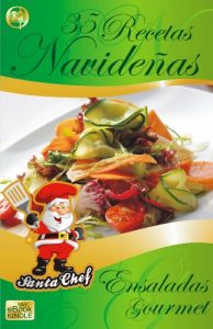 Descargar 35 RECETAS NAVIDEÑAS – Ensaladas Gourmet (Colección Santa Chef nº 9) pdf, epub, ebook