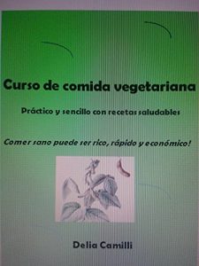 Descargar CURSO DE COMIDA VEGETARIANA: práctico y sencillo con recetas saludables pdf, epub, ebook