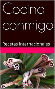 Descargar Cocina conmigo: Recetas internacionales pdf, epub, ebook