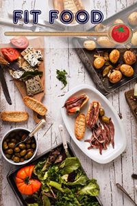 Descargar Fit Food: 400 deliciosas y saludables ideas de recetas de la vital cocina (Fitness Cocina) pdf, epub, ebook