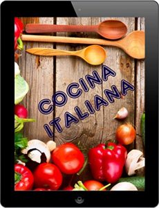 Descargar Cocina Italiana: Los 200 mejores recetas de la pasta & pizza cocina pdf, epub, ebook