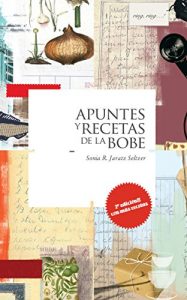 Descargar Apuntes y Recetas de la bobe pdf, epub, ebook