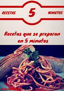 Descargar Recetas 5 minutos: Recetas que se preparan en 5 minutos pdf, epub, ebook