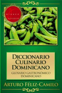 Descargar Diccionario Culinario Dominicano: Glosario Gastronómico Dominicano (La cocina dominicana nº 4) pdf, epub, ebook