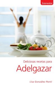 Descargar Deliciosas recetas para adelgazar pdf, epub, ebook