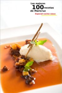 Descargar Las mejores 100 Recetas de Maricruz. Especial Cocina Vasca pdf, epub, ebook