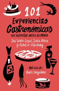 Descargar 101 experiencias gastronómicas que no te puedes perder pdf, epub, ebook