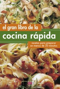 Descargar El gran libro de la cocina rápida pdf, epub, ebook