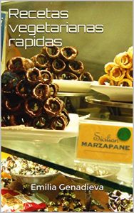 Descargar Recetas vegetarianas rápidas pdf, epub, ebook