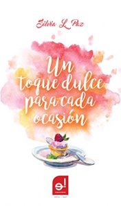 Descargar Un toque dulce para cada ocasión pdf, epub, ebook